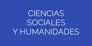 Ciencias Sociales y Humanidades